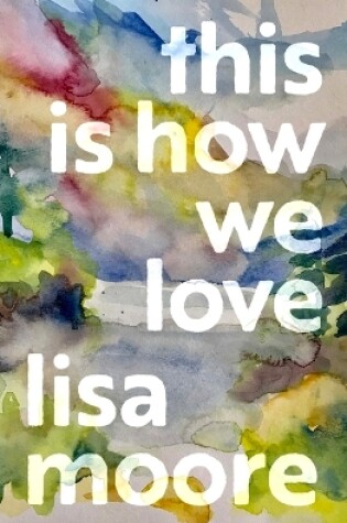 Cover of This Is How We Love