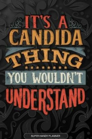 Cover of It's A Candida Thing You Wouldn't Understand