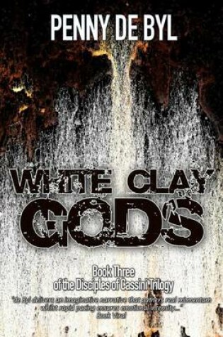 Cover of White Clay Gods