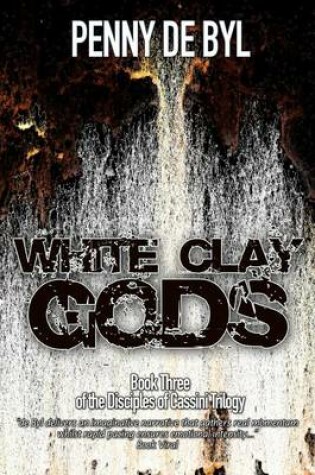 White Clay Gods