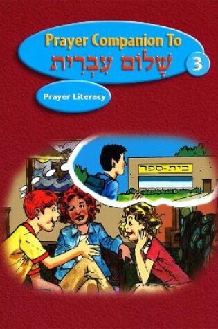 Cover of Shalom Ivrit Book 3 - Prayer Companion