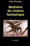 Book cover for Bestiaire du cinéma fantastique