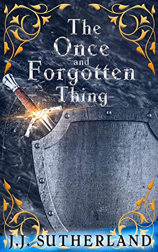 Book cover for The Once and Forgotten Thing