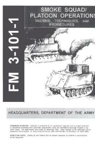 Cover of FM 3-101-1 Smoke Squad/Platoon Operations