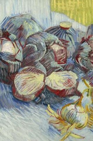 Cover of Red Cabbages and Onions, Vincent Van Gogh