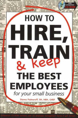 Book cover for How to Hire, Train & Keep the Best Employees