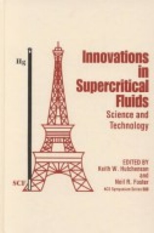 Cover of Innovations in Supercritical Fluids