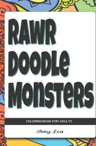Cover of Rawr Doodle Monsters