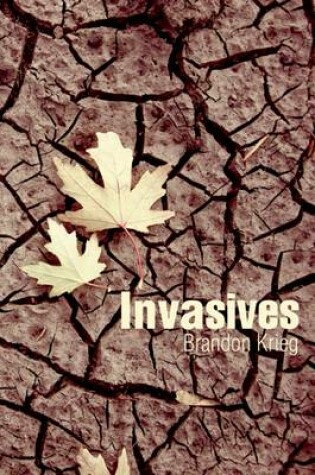 Cover of Invasives
