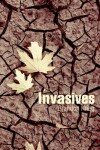 Book cover for Invasives