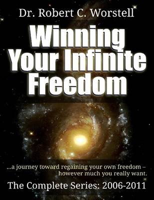 Book cover for Winning Your Infinite Future - Complete Series 2006-2011