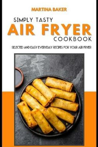 Cover of Air Fryer Super Easy Recipes