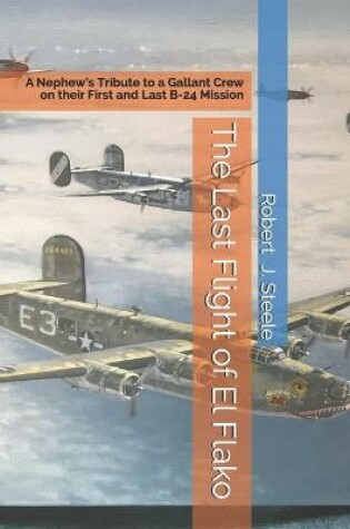 Cover of The Last Flight of El Flako