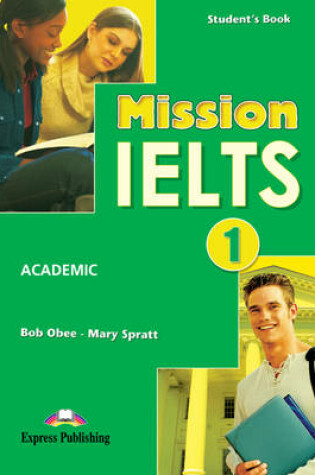 Cover of Mission IELTS 1 Student's Book (International)