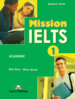 Book cover for Mission IELTS 1 Student's Book (International)