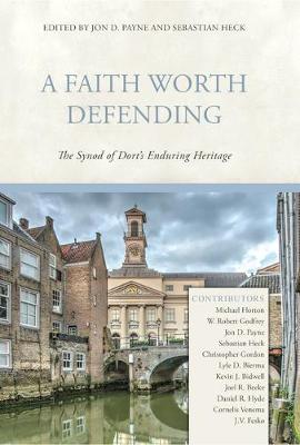 Book cover for Faith Worth Defending, A