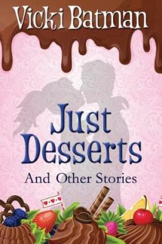 Cover of Just Desserts and Other Stories