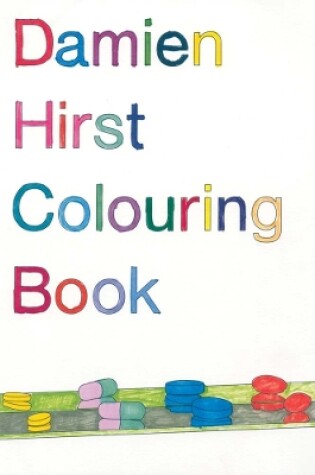 Cover of Damien Hirst: Colouring Book