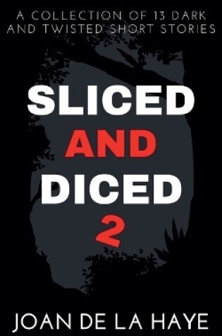 Cover of Sliced and Diced 2