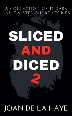 Book cover for Sliced and Diced 2