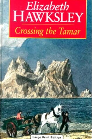 Cover of Crossing the Tamar