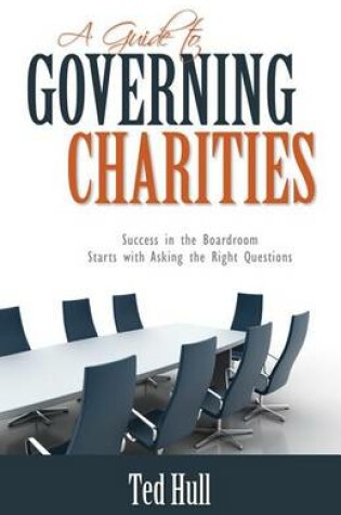 Cover of A Guide to Governing Charities