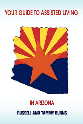 Book cover for Your Guide to Assisted Living in Arizona