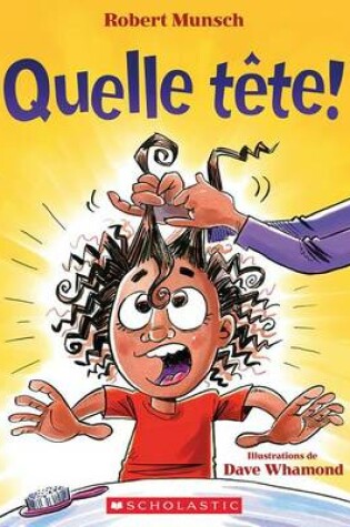 Cover of Quelle Tête!