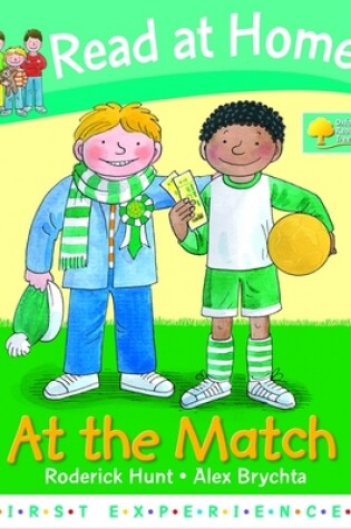 Cover of Read at Home: First Experiences: at the Match