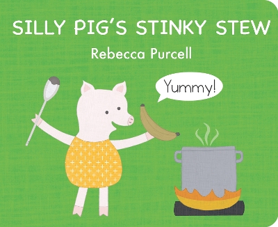 Cover of Silly Pig's Stinky Stew