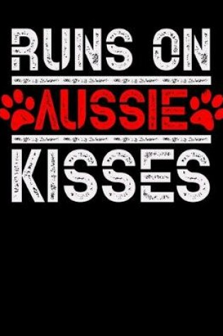 Cover of Runs on Aussie Kisses