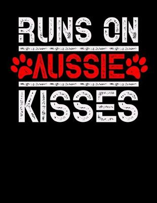 Book cover for Runs on Aussie Kisses