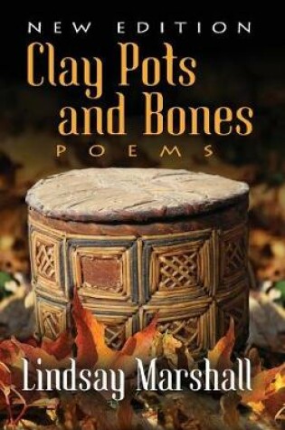 Cover of Clay Pots and Bones, Poems