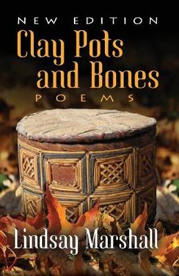 Book cover for Clay Pots and Bones, Poems