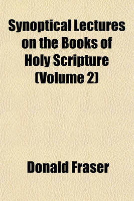 Book cover for Synoptical Lectures on the Books of Holy Scripture (Volume 2)