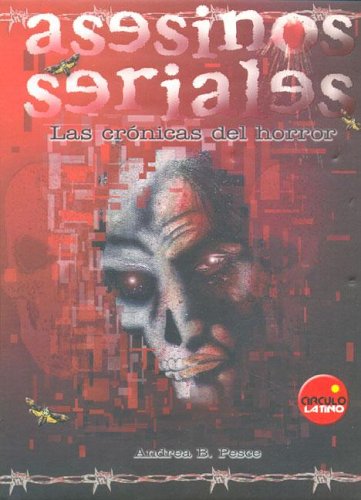 Book cover for Asesinos Seriales Las Cronicas del Horror - Encuadernado