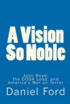 Book cover for A Vision So Noble