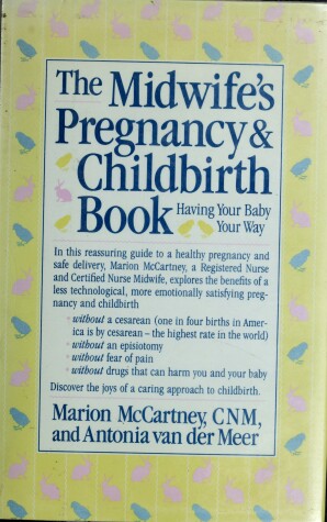 Book cover for Midwife's Pregnancy and Childbirth Book