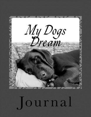 Book cover for My Dogs Dream