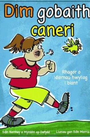 Cover of Dim Gobaith Caneri