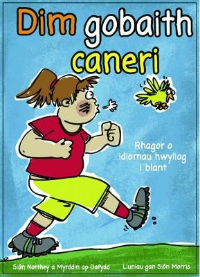 Book cover for Dim Gobaith Caneri