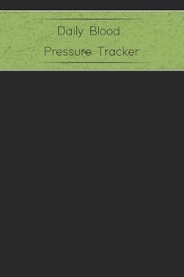 Book cover for Daily Blood Pressure Tracker