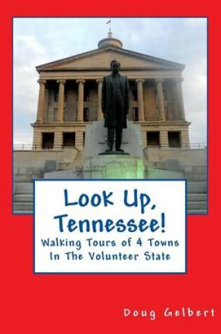 Cover of Look Up, Tennessee!
