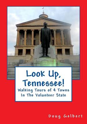 Book cover for Look Up, Tennessee!