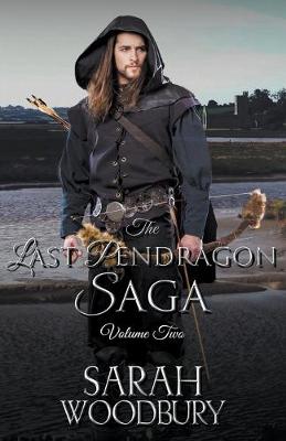 Book cover for The Last Pendragon Saga Volume 2