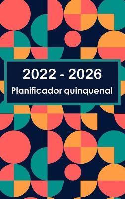 Book cover for Planificador de cinco anos 2022-2026