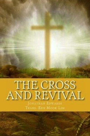 Cover of The Cross and Revival