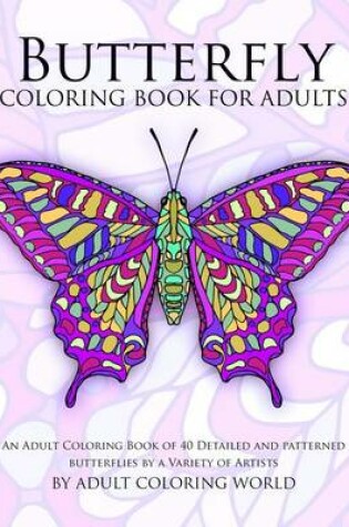 Cover of Butterfly Coloring Book For Adults