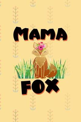 Book cover for Mama Fox