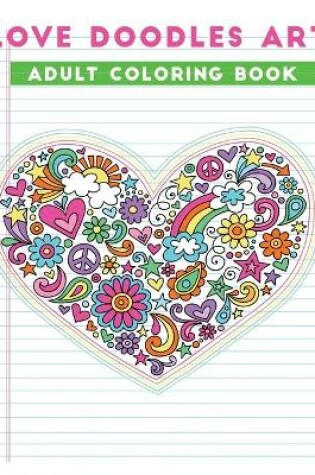 Cover of love doodles art adult coloring book